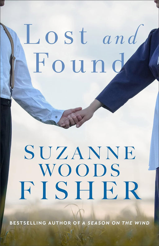 Lost and Found by Suzanne Woods Fisher - Morning Star Christian Bookstores