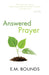 ANSWERED PRAYER - E.M. BOUNDS - Morning Star Christian Bookstores