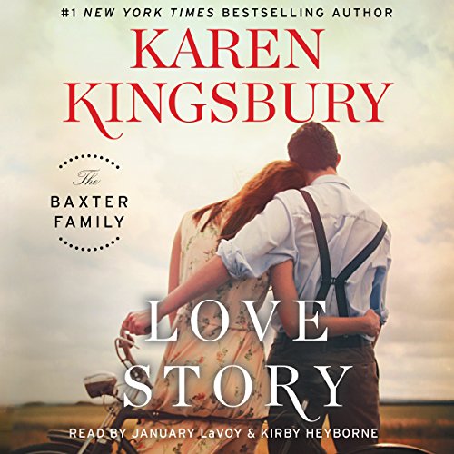 LOVE STORY AUDIOBOOK - KAREN KINGSBURY - Morning Star Christian Bookstores