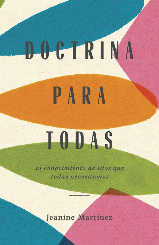 Doctrina Para Todas - Jeanine Martinez - Morning Star Christian Bookstores