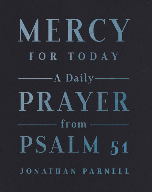MERCY FOR TODAY - PARNELL - Morning Star Christian Bookstores