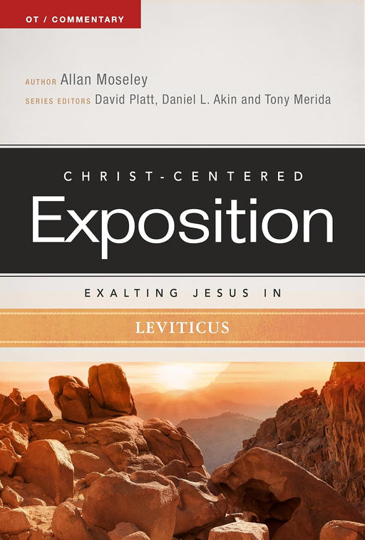 CCEC: EXALTING JESUS IN LEVITICUS - ALLAN MOSELEY - Morning Star Christian Bookstores
