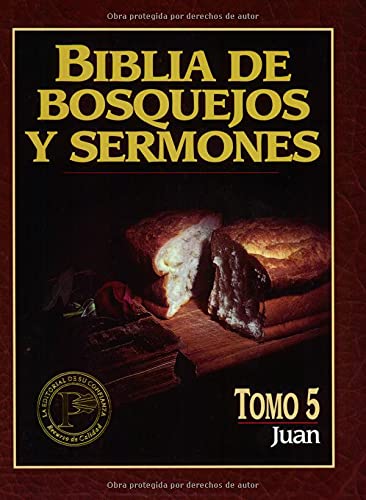 Biblia Bosquejos Y Sermones - Juan