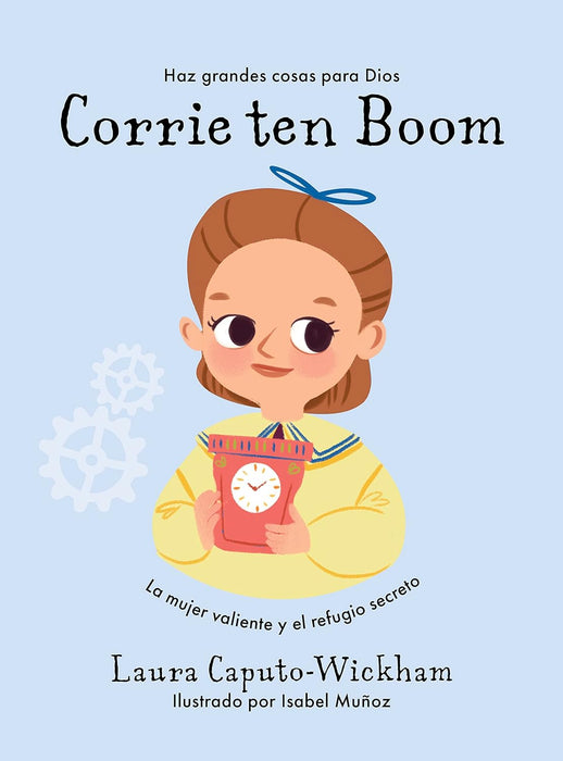 Corrie Ten Boom (Spanish) - Laura Caputo-Wickham