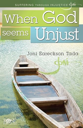 PAMPHLET: WHEN GOD SEEMS UNJUST -Joni Eareckson Tada - Morning Star Christian Bookstores