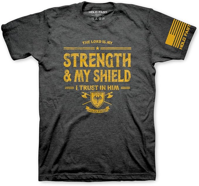 Hold Fast Adult T - Strength & Shield