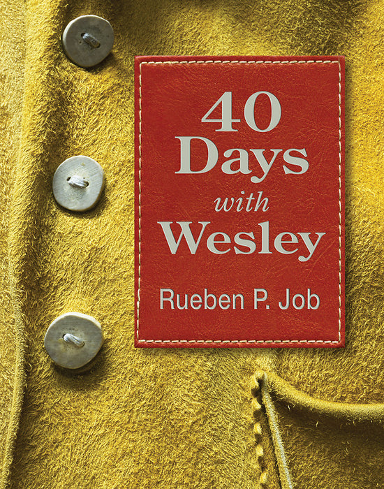 40 DAYS WITH WESLEY- JOB