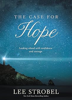 The Case for Hope Paperback - Lee Strobel