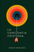 La conciencia cristiana - Joselo Mercado - Morning Star Christian Bookstores