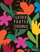Guided Prayer Journal for Teen Girls - Missie Branch - Morning Star Christian Bookstores