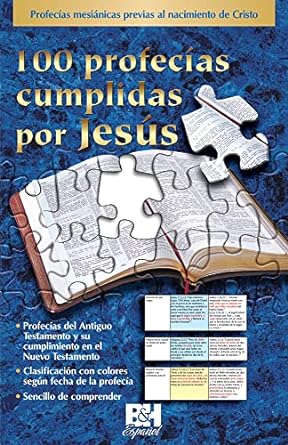 PAMPHLET:  100 PROFECIAS CUMPLIDAS POR JESUS -100 Prophecies