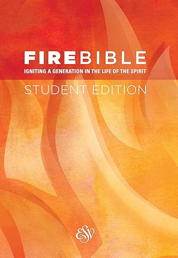 ESV FIRE BIBLE STUDENT EDITION HARDCOVER - Morning Star Christian Bookstores