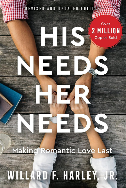 HIS NEEDS HER NEEDS REV & UPD - WILLARD HARLEY - Morning Star Christian Bookstores