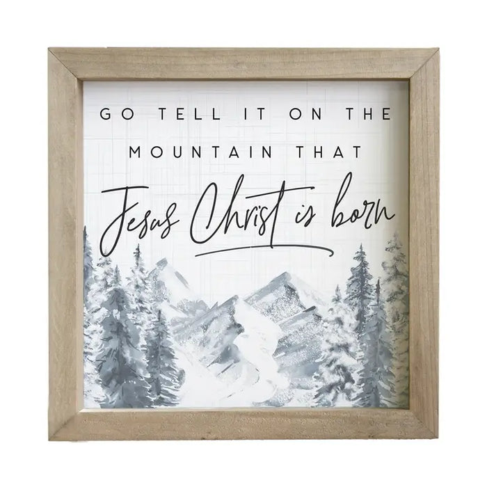 Go Tell Mountain - Rustic Frame