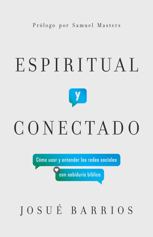 Espiritual y conectado - Josue Barrios - Morning Star Christian Bookstores