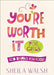 You're Worth It for Girls - Sheila Walsh - Morning Star Christian Bookstores