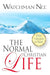 THE NORMAL CHRISTIAN LIFE - WATCHMAN NEE - Morning Star Christian Bookstores