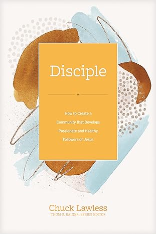 Disciple - Chuck Lawless