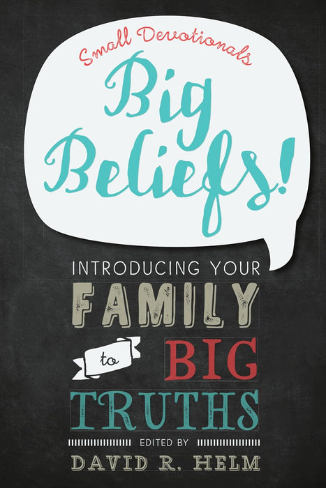 BIG BELIEFS - Morning Star Christian Bookstores