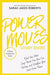 Power Moves Study Guide by Sarah Jakes Roberts - Morning Star Christian Bookstores