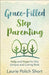 GRACE-FILLED STEPPARENTING - LAURIE SHORT - Morning Star Christian Bookstores