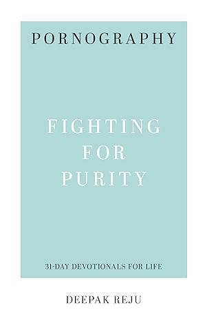 Pornography - Fighting for Purity 31-Day Devotional - Morning Star Christian Bookstores