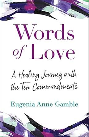 Words of Love - Eugenia Anne Gamble