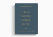 How to Memorize Scripture - Andrew M. Davis - Morning Star Christian Bookstores