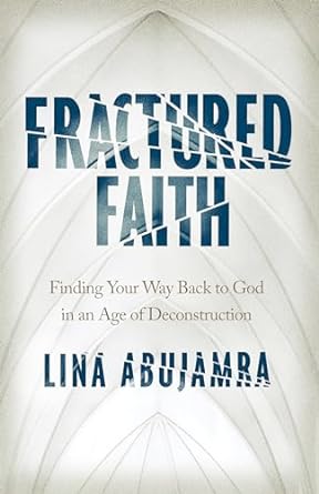 FRACTURED FAITH - LINA ABUJAMRA - Morning Star Christian Bookstores