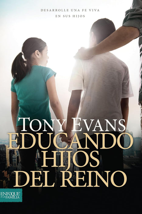 Educando hijos del Reino - EVANS