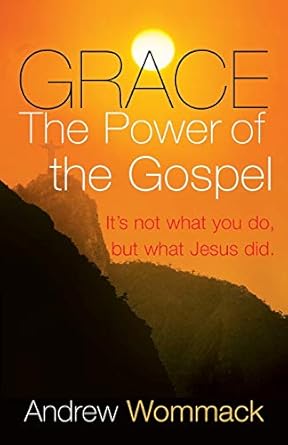 Grace The Power of the Gospel