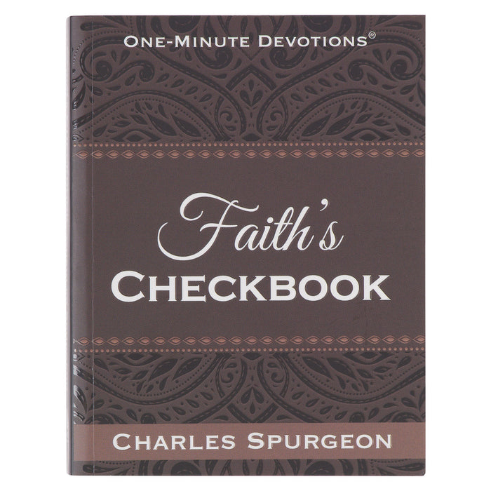 Faith's Checkbook Brown One-Minute Devos - Charles Spurgeon