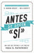 ANTES DE DECIR "SI"- WRIGHT - Morning Star Christian Bookstores