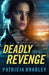 Deadly Revenge: (Small Town Suspense Thriller Cold Case with Second Chance and Friends to More Romance) - Morning Star Christian Bookstores