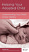 HELPING YOUR ADOPTED CHILD MINIBOOK - PAUL DAVID TRIPP - Morning Star Christian Bookstores