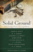 SOLID GROUND - GABRIEL N. E. FLUHRER - Morning Star Christian Bookstores