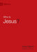 Who Is Jesus? 25/pkg - Greg Gilbert - Morning Star Christian Bookstores
