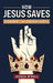 HOW JESUS SAVES - JOSHUA M. MCNALL - Morning Star Christian Bookstores