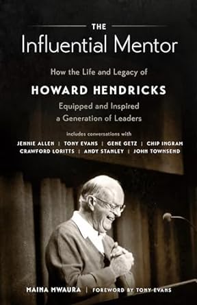 The Influential Mentor - Maina Mwaura - Morning Star Christian Bookstores