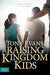 Raising Kingdom Kids, SC - Morning Star Christian Bookstores