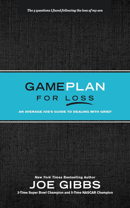 Game Plan for Loss - Joe Gibbs