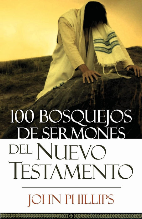 100 BOSQUEJOS DE SERMONES - NT