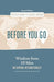 Before You Go - Matthew Bennett & Joshua Bowman - Morning Star Christian Bookstores
