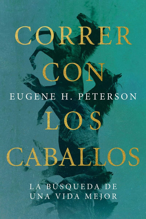CORRER CON LOS CABALLOS - PETERSON - Morning Star Christian Bookstores