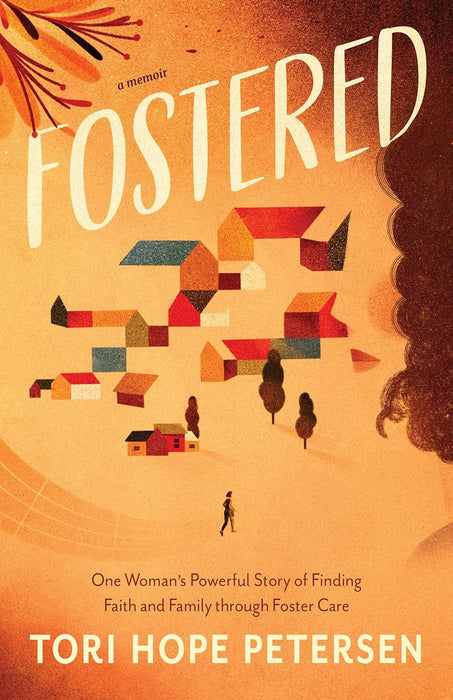 Fostered - Tori Hope Peterson