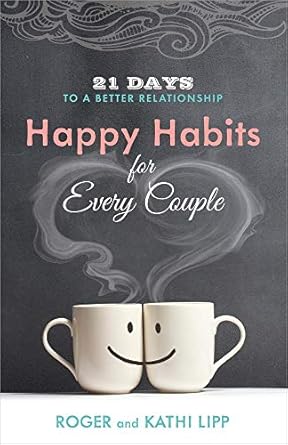 Happy Habits for Every Couple - Lipp - Morning Star Christian Bookstores