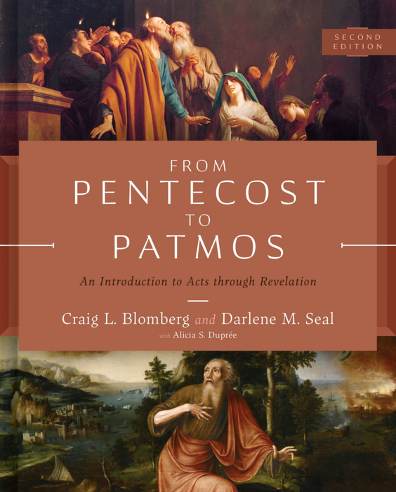 From Pentecost to Patmos, 2nd Edition - CRAIG L BLOMBERG