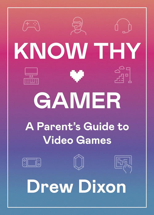 Know Thy Gamer - Drew Dixon
