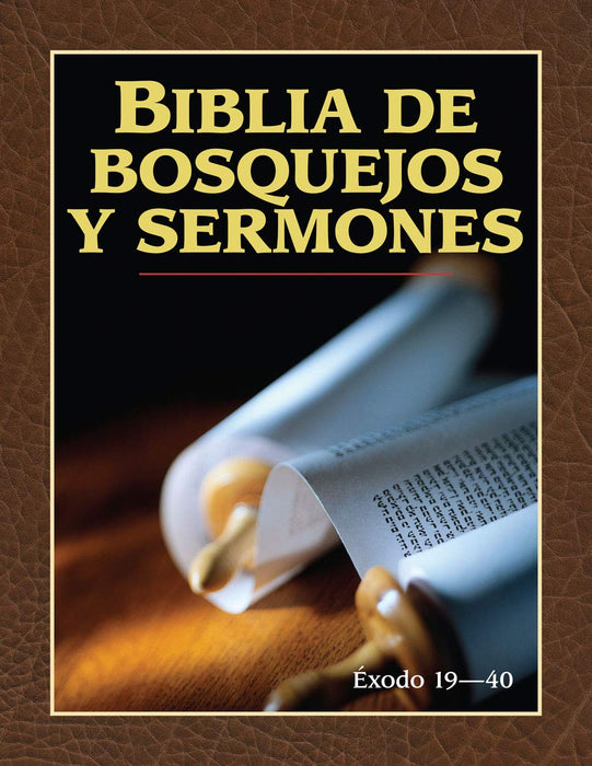 Biblia de Bosquejos Y Sermones: Éxodo 19-40 - Morning Star Christian Bookstores