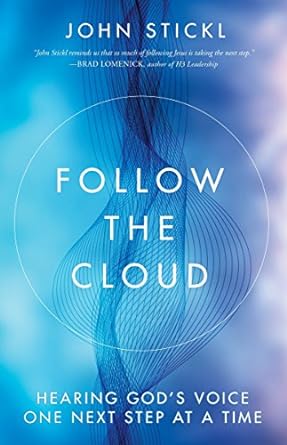 Follow the Cloud - John Stickl